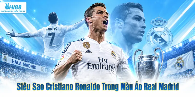 Siêu sao Cristiano Ronaldo trong màu áo Real Madrid